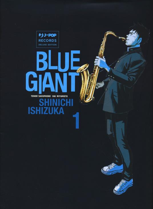 Shinichi Ishizuka Blue giant. Vol. 1